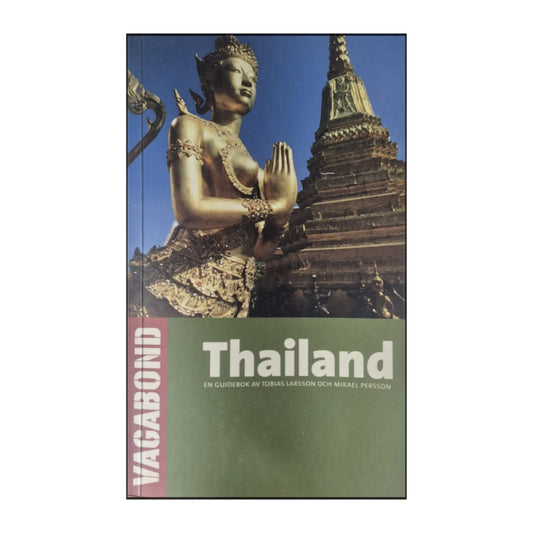 Tobias Larsson & Mikael Persson: Thailand