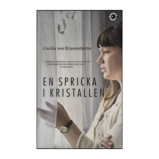 Cecilia Von Krusenstjerna: En Spricka I Kristallen