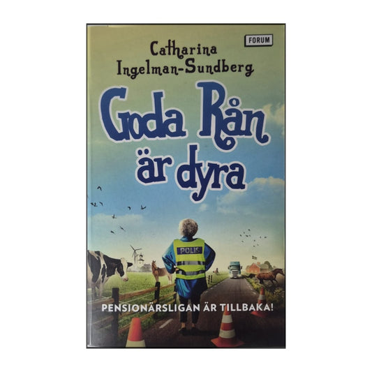 Catharina Ingelman-Sundberg: Goda Rån Är Dyra