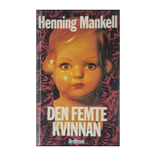 Henning Mankell: Den Femte Kvinnan