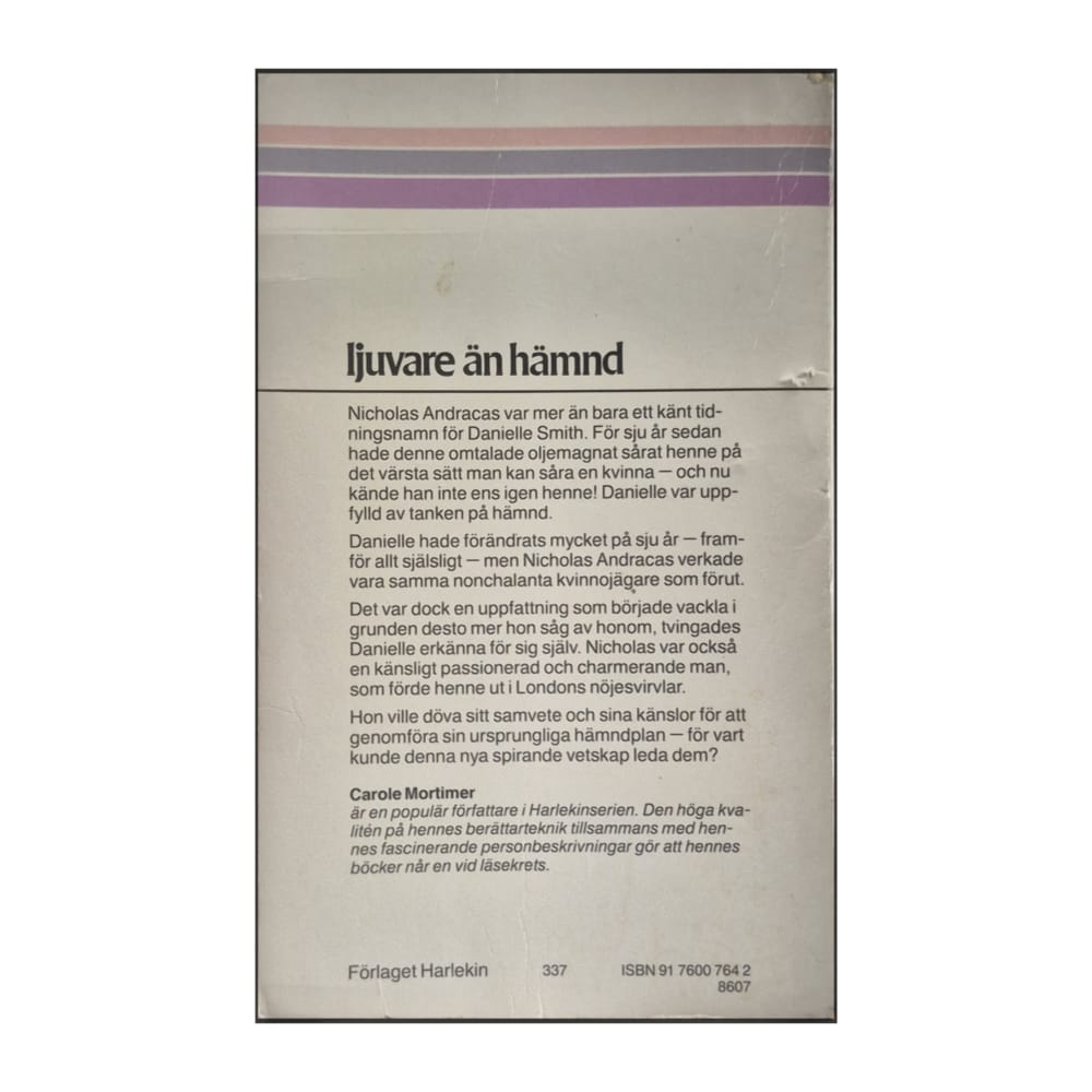 Carole Mortimer: Ljuvare Än Hämnd