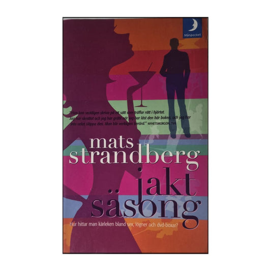 Mats Strandberg: Jaktsäsong