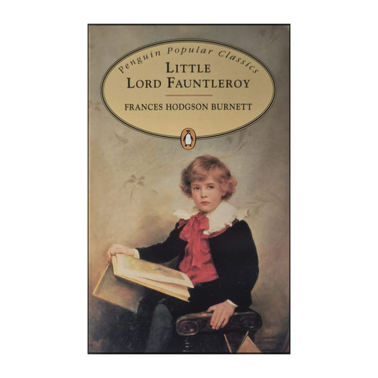 Frances Hodgson Burnett: Little Lord Fauntleroy