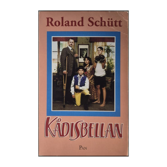 Roland Schütt: Kådisbellan
