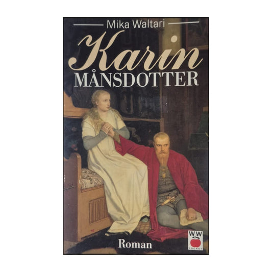 Mika Waltari: Karin Månsdotter