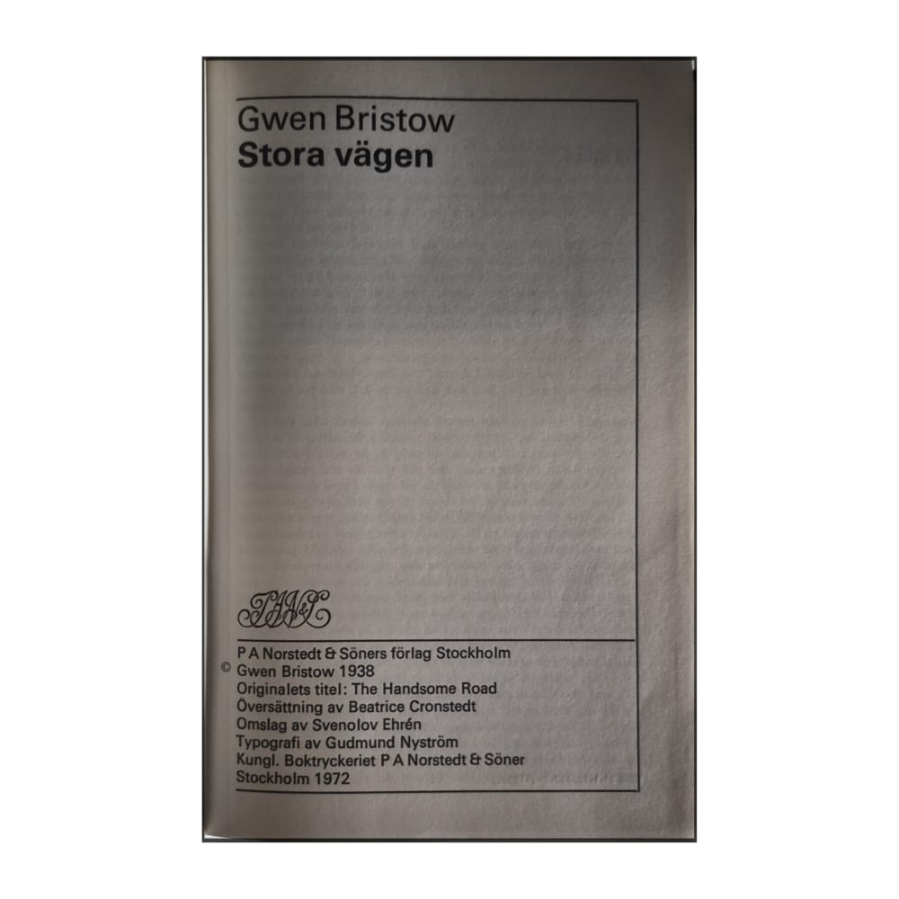 Gwen Bristow: Stora Vägen