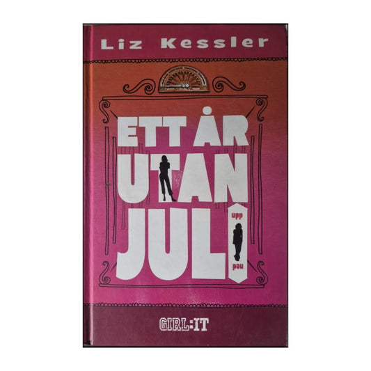Liz Kessler: Ett År Utan Jul