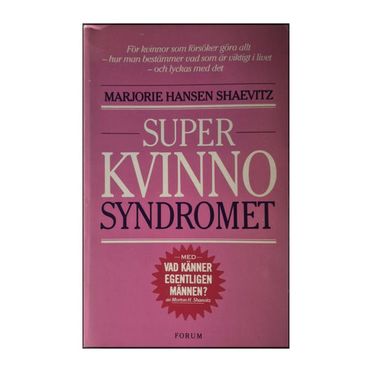 Marjorie Hansen Shaevitz: Superkvinnosyndromet