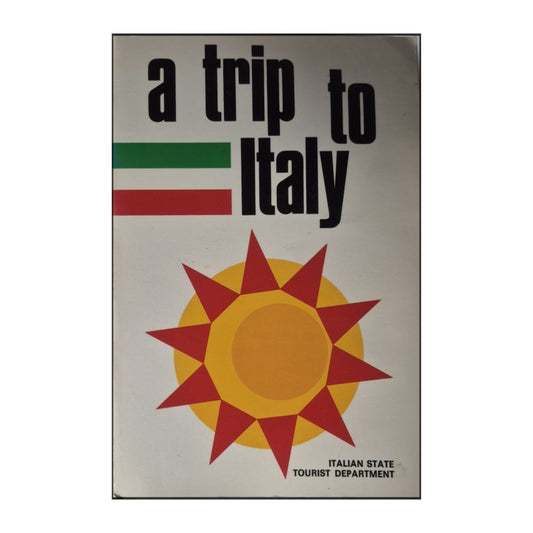 Italian State Tourist Department: A Trip To Italy