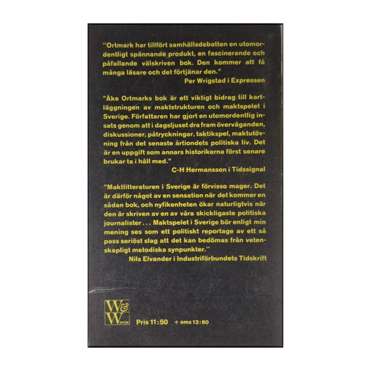 Åke Ortmark: Maktspelet I Sverige