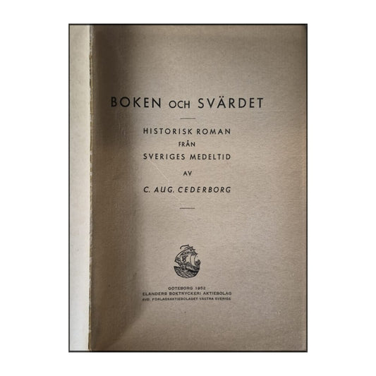Carl August Cederborg: Boken Och Svärdet