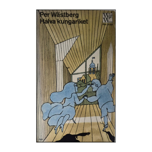 Per Wästberg: Halva Kungariket