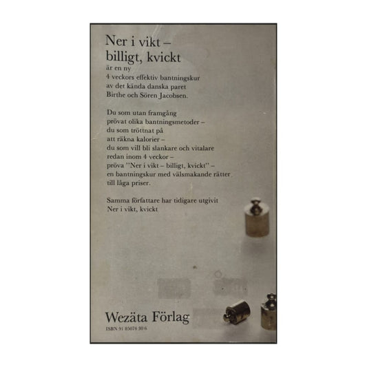 Birthe Och Sören Jacobsen: Ner I Vikt Billigt Kvickt