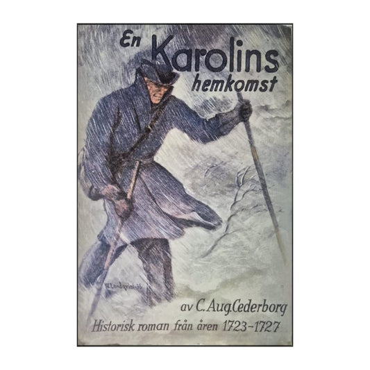 Carl August Cederborg En Karolins Hemkomst