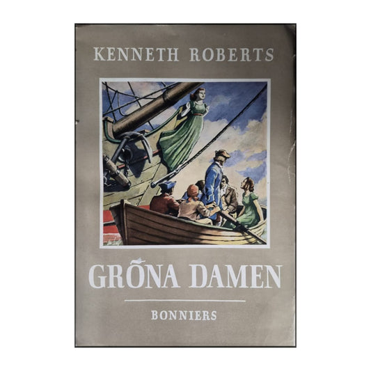 Kenneth Roberts: Gröna Damen