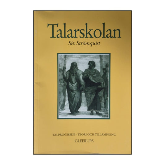 Siv Strömquist: Talarskolan