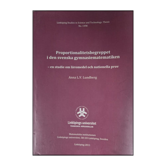 Anna L.V. Lundberg: Proportionalitetsbegreppet I Den Svenska Gymnasiematematiken