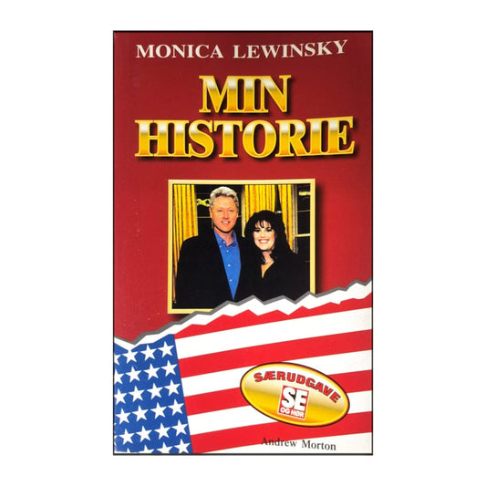 Andrew Morton: Monica Lewinsky: Min Historie