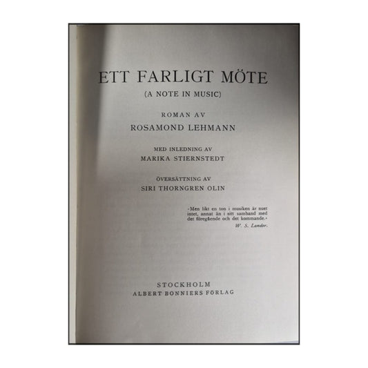 Rosamond Lehmann: Ett Farligt Möte