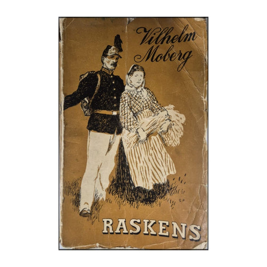 Vilhelm Moberg: Raskens