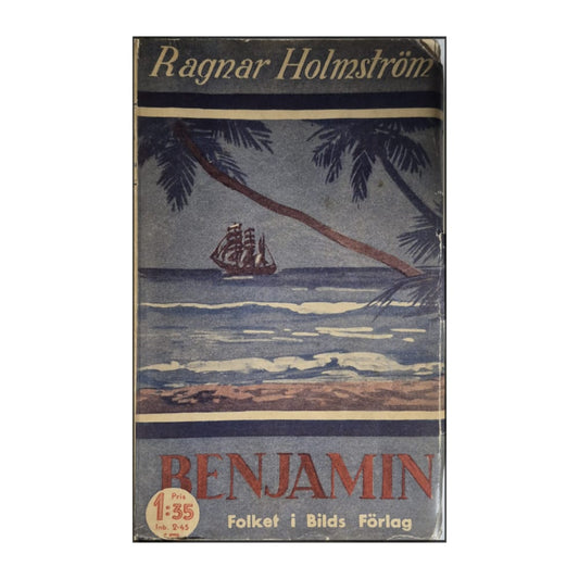 Ragnar Holmström: Benjamin