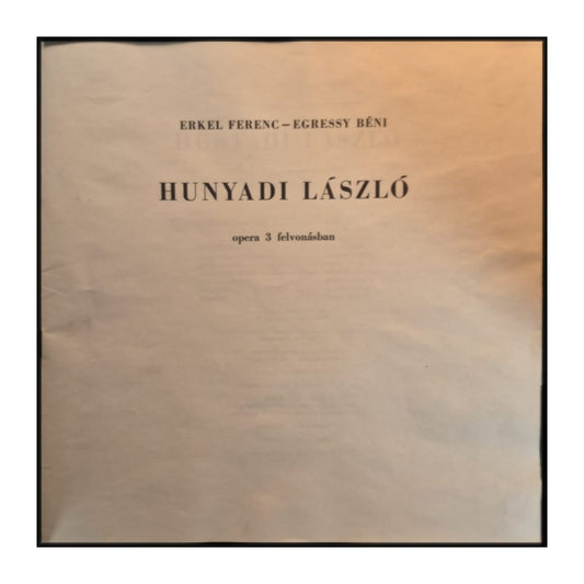Erkel Ferenc: Hunyadi László