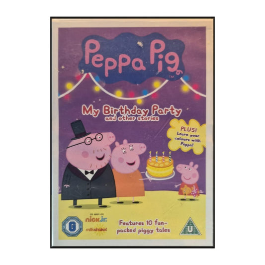 Peppa Pig: My Birthday Party And Other Stories
