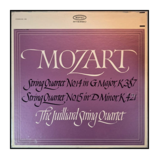 The Juilliard String Quartet: Mozart