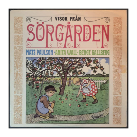 Anita Wall & Bengt Hallberg & Mats Paulson: Visor Från Sörgården