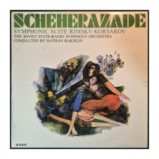 Rimsky-Korsakov & Nathan Rakhlin: Scheherazade