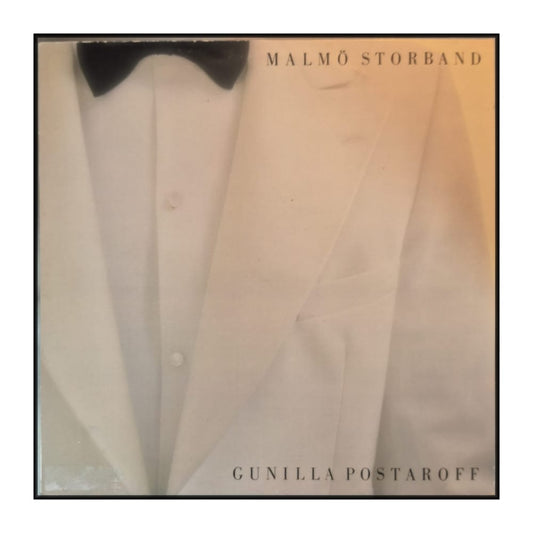 Malmö Storband & Gunilla Postaroff
