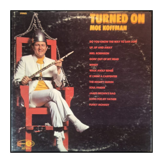 Moe Koffman: Turned On