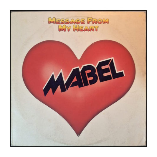 Mabel: Message From My Heart