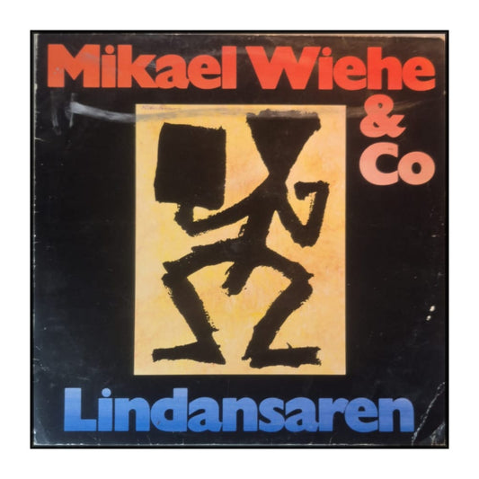 Mikael Wiehe & Co: Lindansaren