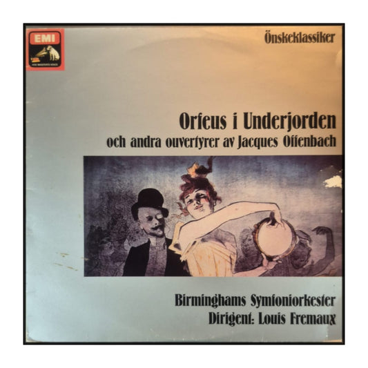 Jacques Offenbach: Orfeus I Underjorden Och Andra Ouvertyrer