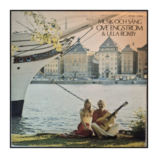 Ove Engström & Ulla Roxby: Musik Och Sång