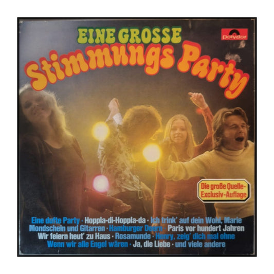 Eine Grosse Stimmungs Party