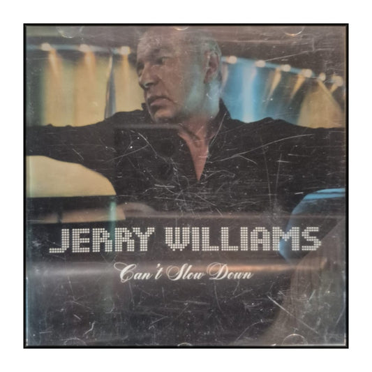 Jerry Williams: Can'T Slow Down