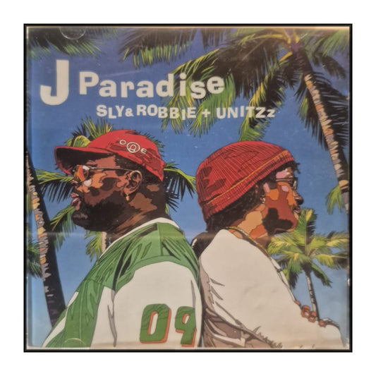 Sly & Robbie & Unitzz: J Paradise