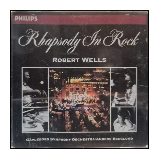 Robert Wells: Rhapsody In Rock