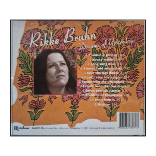 Rikke Bruhn: Dreams Of Yesterday