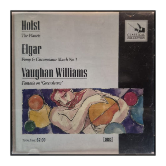 Holst: The Planets / Elgar: Pomp & Circumstance / Vaughan Williams: Fantasia O 'Greensleeves