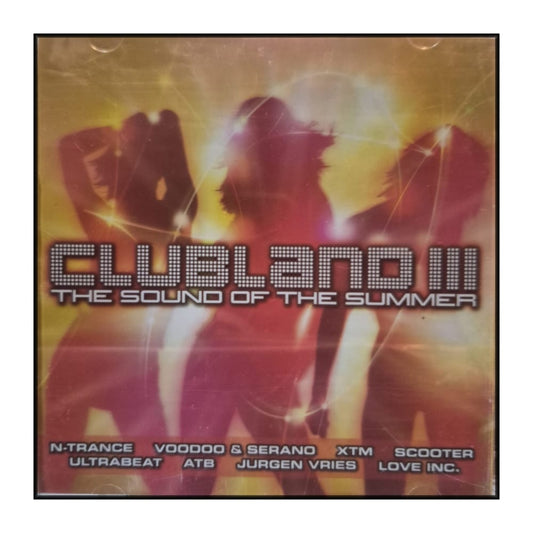 Clubland 3: The Sound Of The Summer