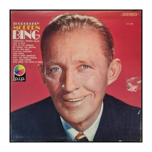 Bing Crosby: Thoroughly Modern Bing