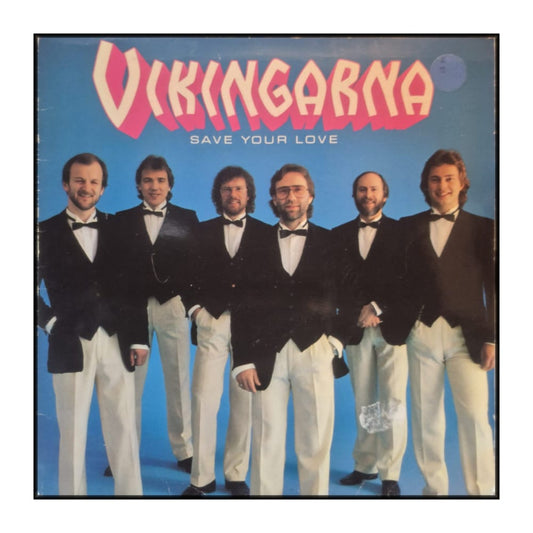 Vikingarna: Kramgoa Låtar 11: Save Your Love