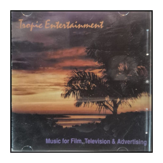 Tropic Entertainment: Music For Film Television & Advertising