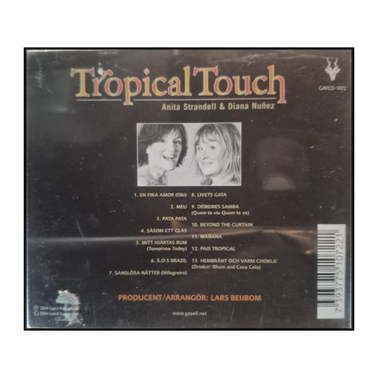 Anita Strandell & Diana Nuñez: Tropical Touch Sanslösa Nätter
