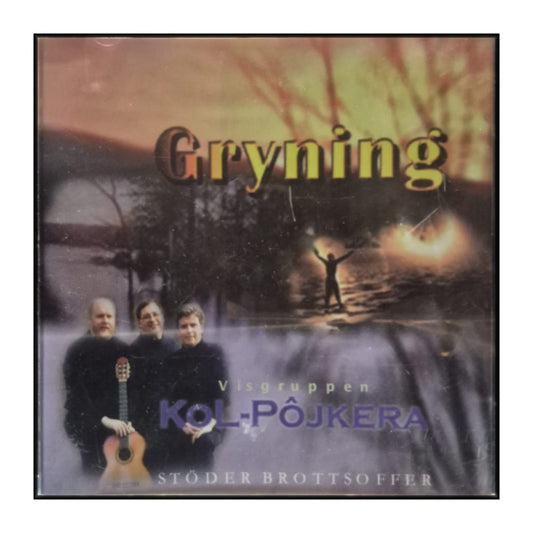 Visgruppen Kol-Pôjkera: Gryning
