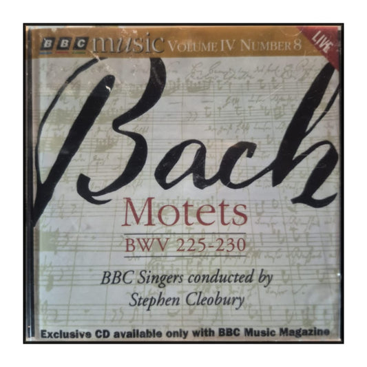 Bbc Music V4 Nr 8: Bach Motets Bwv 225-230