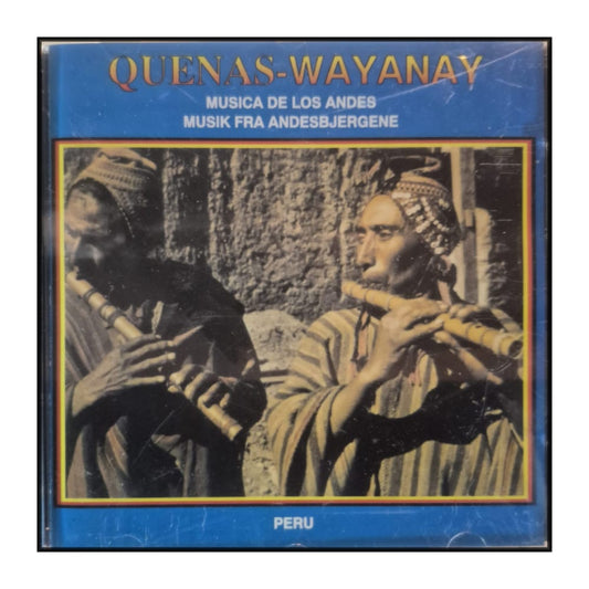 Wayanay: Quenas-Musica De Los Andes